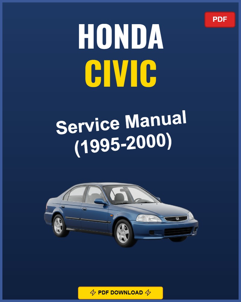 Honda Civic 1995-2000 Repair Workshop Manual | 1995 1996 1997 1998 1999 2000