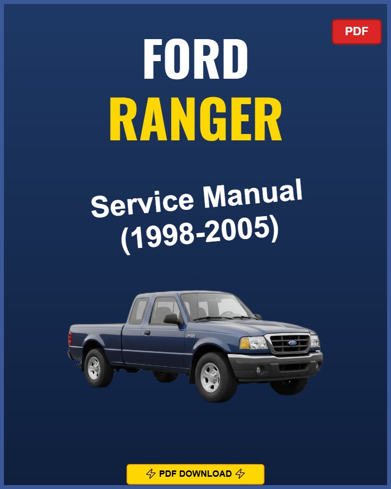 Ford Ranger 1998-2005 Repair Workshop Manual | 1998 1999 2000 2001 2002 2003