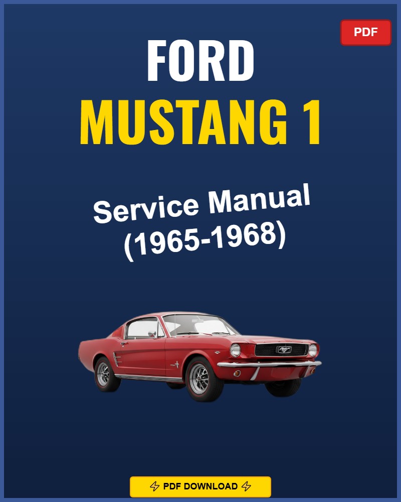 Ford Mustang 1 1965-1968 Repair Workshop Manual | 1965 1966 1967 1968