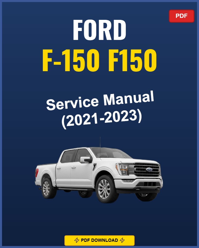 Ford F-150 2021-2023 Repair Workshop Manual | 2021 2022 2023