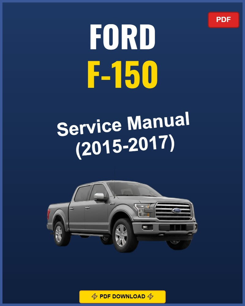 Ford F-150 2015-2017 Repair Workshop Manual | 2015 2016 2017