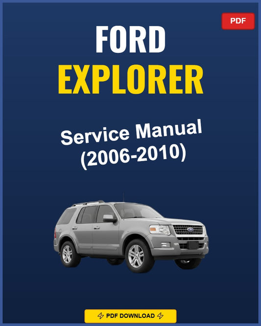 Ford Explorer 2006-2010 Repair Workshop Manual | 2006 2007 2008 2009 2010