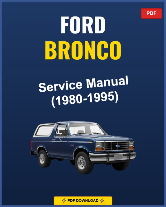 Ford Bronco 1980-1995 Repair Workshop Manual | 1980 1981 1982 1983 1984