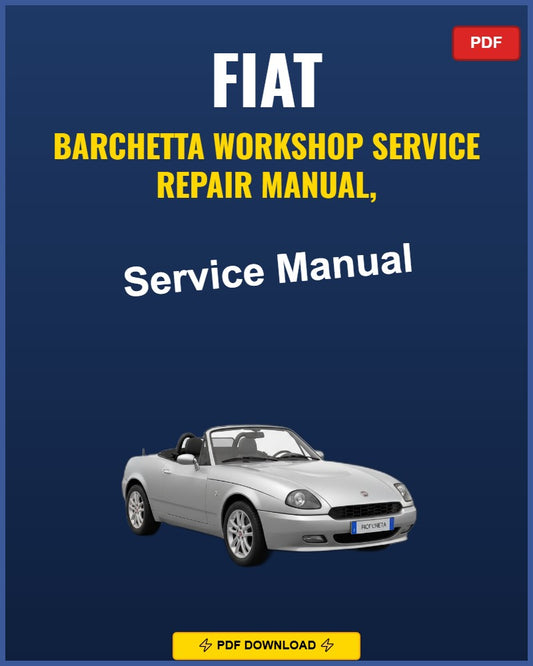 Fiat Barchetta 1995-2005 Repair Workshop Manual | 1995 1996 1997 1998