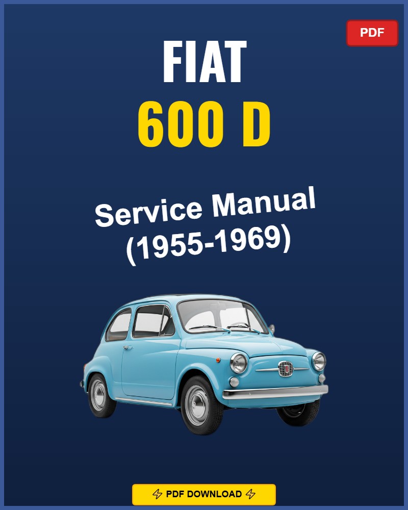 Fiat 600 D 1955-1969 Repair Workshop Manual | 1955 1956 1957 1958 1959 1960